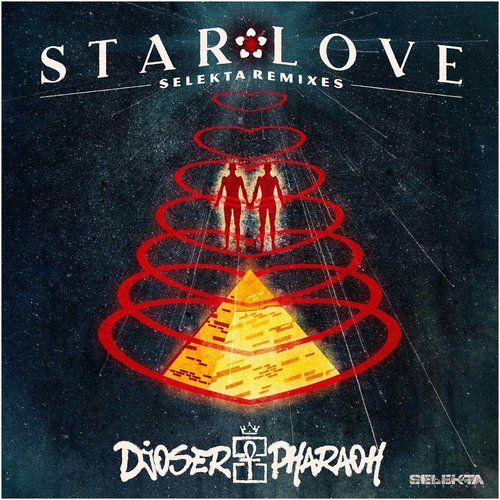 Djoser Pharaoh - Star Love [SR 150]